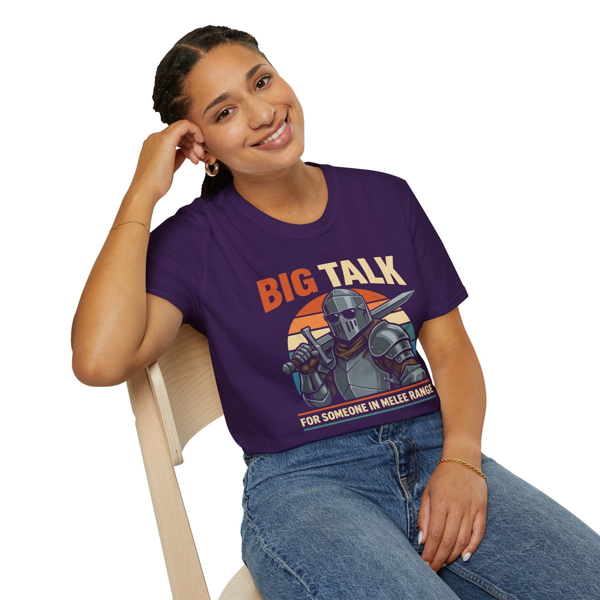 Big Talk For Someone in Melee Range T-shirt