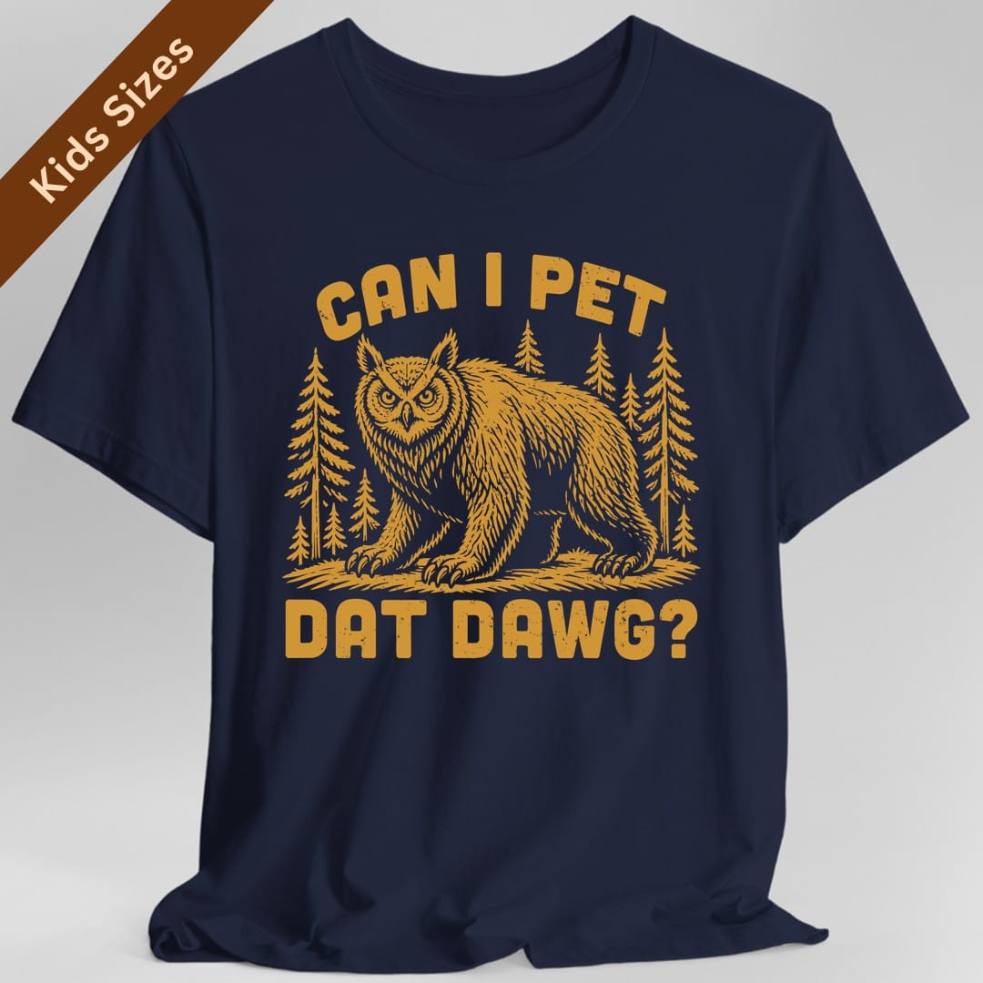 Can I Pet Dat Dawg Owlbear Kids T-Shirt