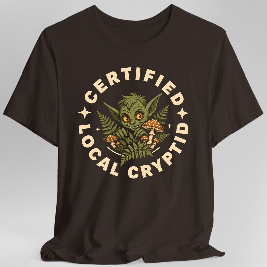 Certified Local Cryptid T-Shirt