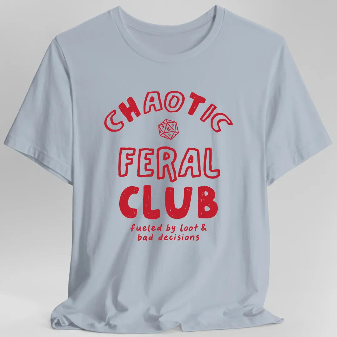 Chaotic Feral Club T-Shirt