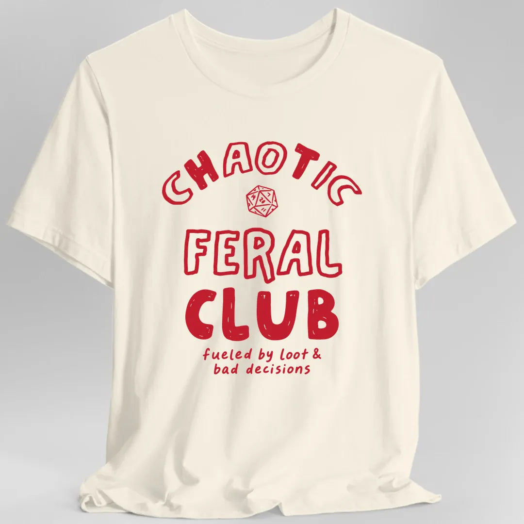 Chaotic Feral Club T-Shirt