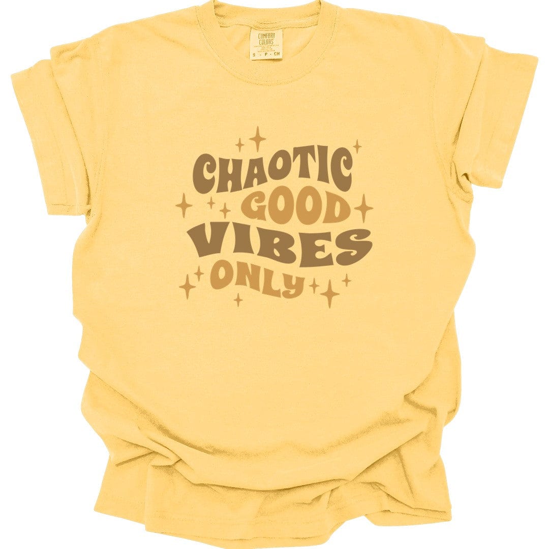 Chaotic Good Vibes Only T-Shirt - Comfort Colors