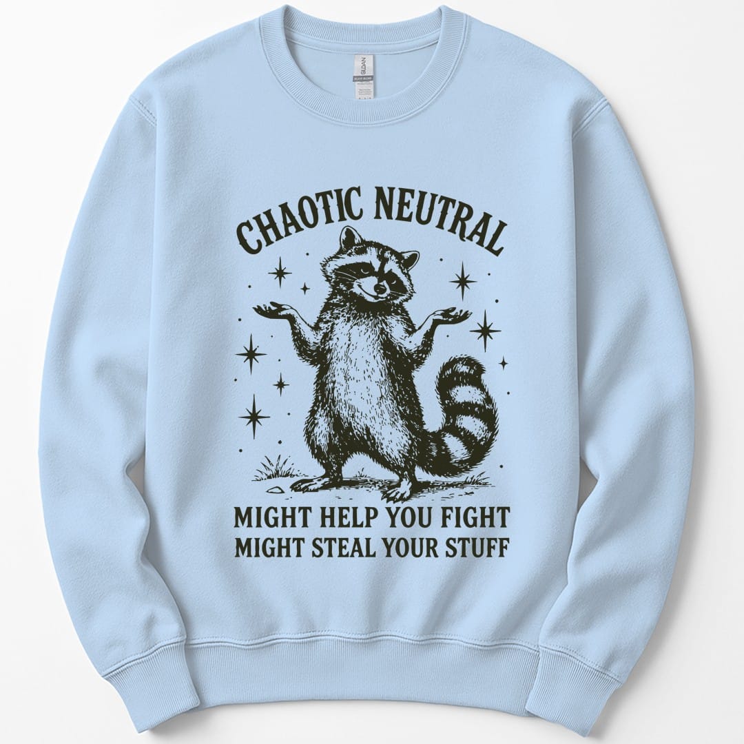 Chaotic Neutral Raccoon Sweatshirt