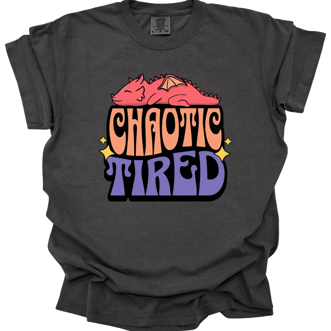 Chaotic Tired Alignment Shirt - Comfort Colors
