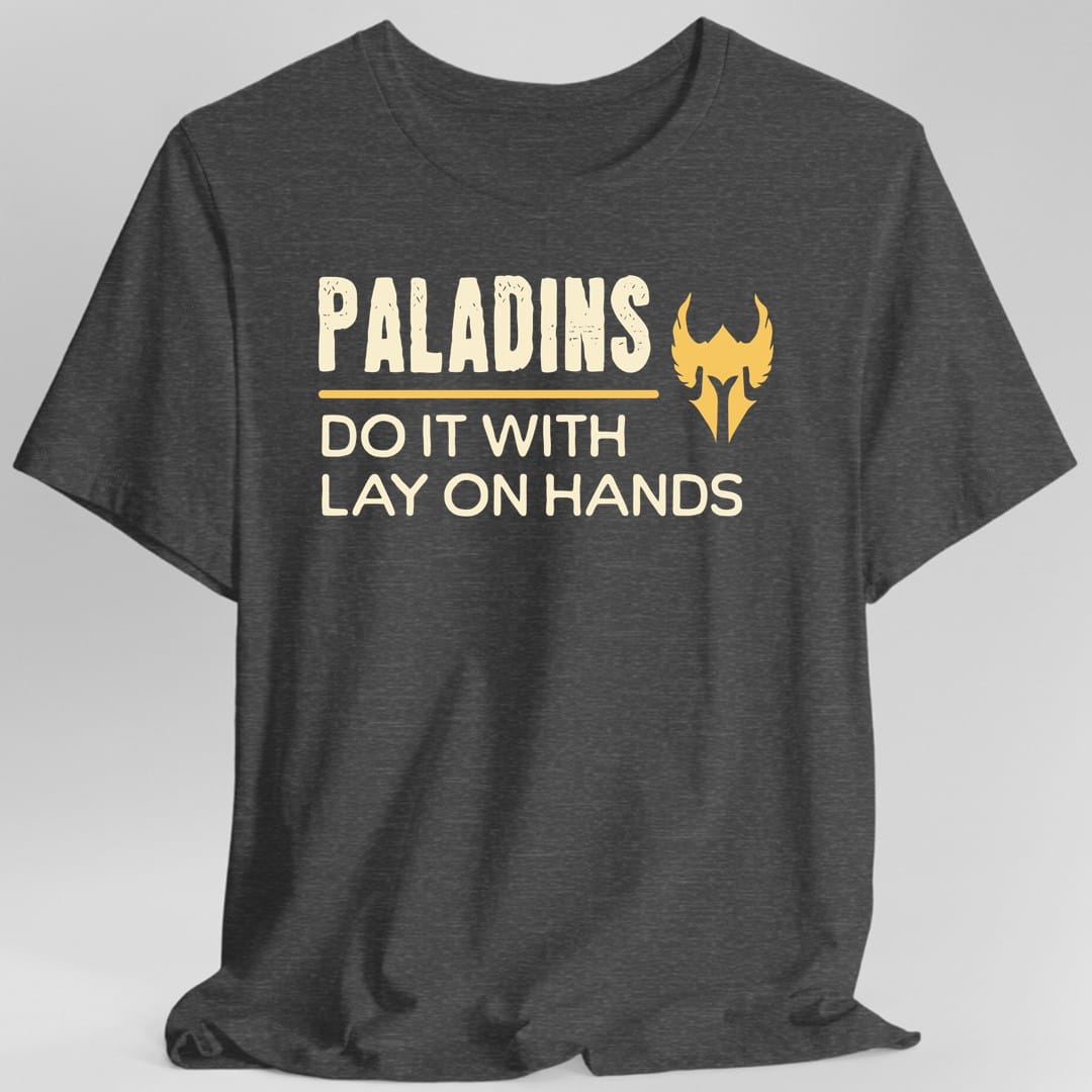 Camiseta: Los Paladines de DnD lo Hacen con Imposición de Manos