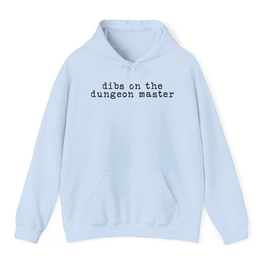 Dibs On The Dungeon Master Hoodie