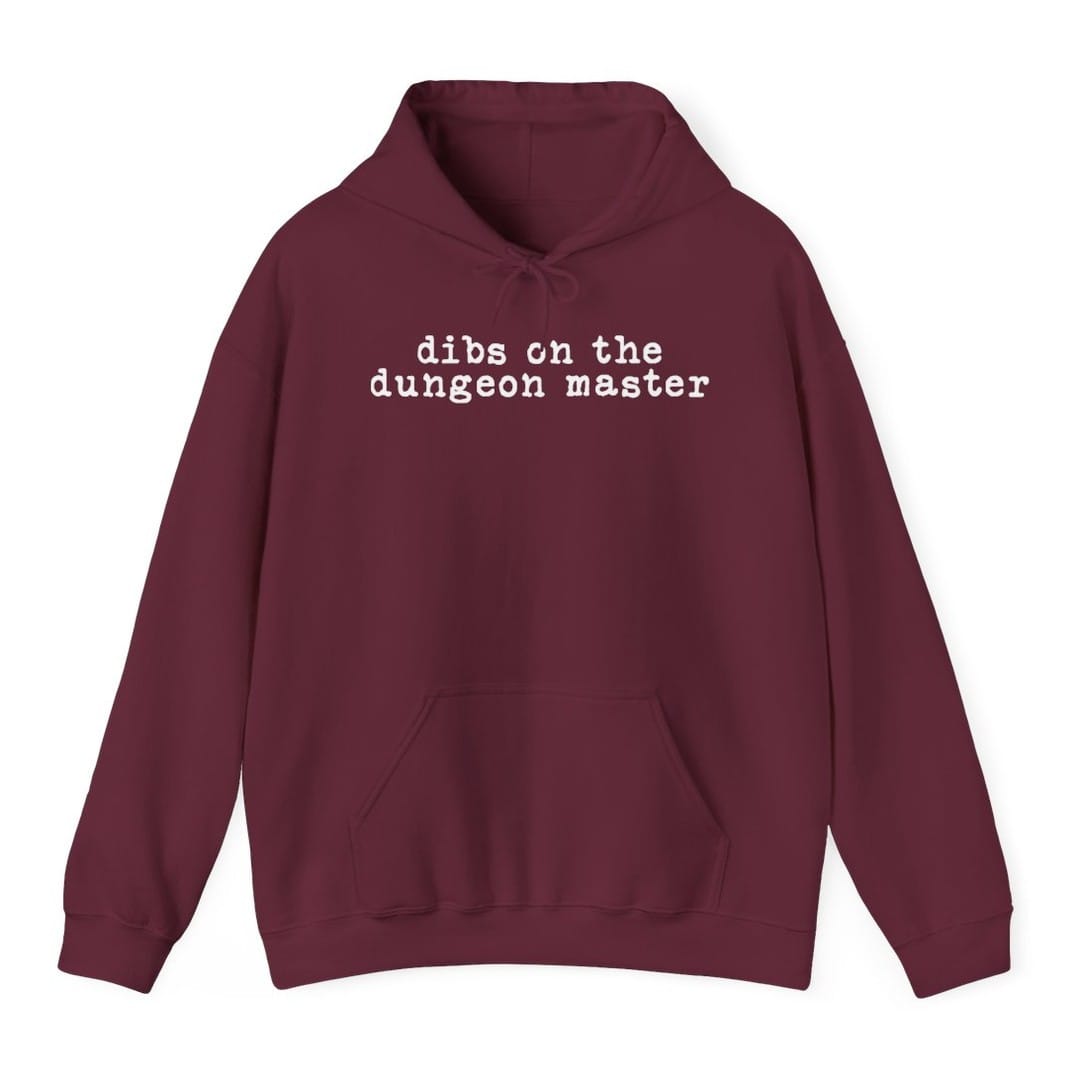 Dibs On The Dungeon Master Hoodie