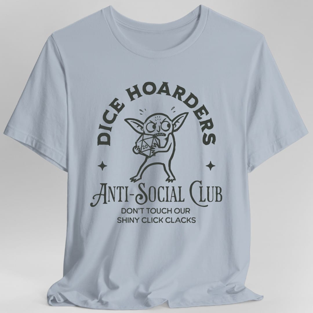 Dice Hoarders Anti-Social Club T-Shirt