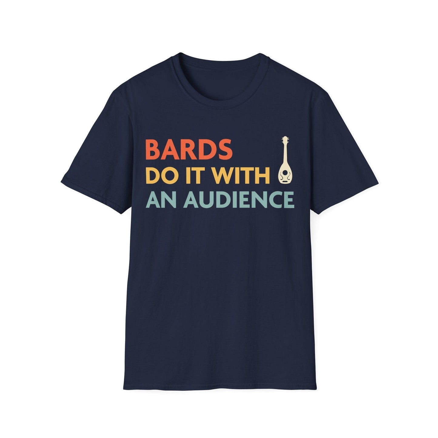Camiseta "Los Bardos de DnD Lo Hacen Con Audiencia"