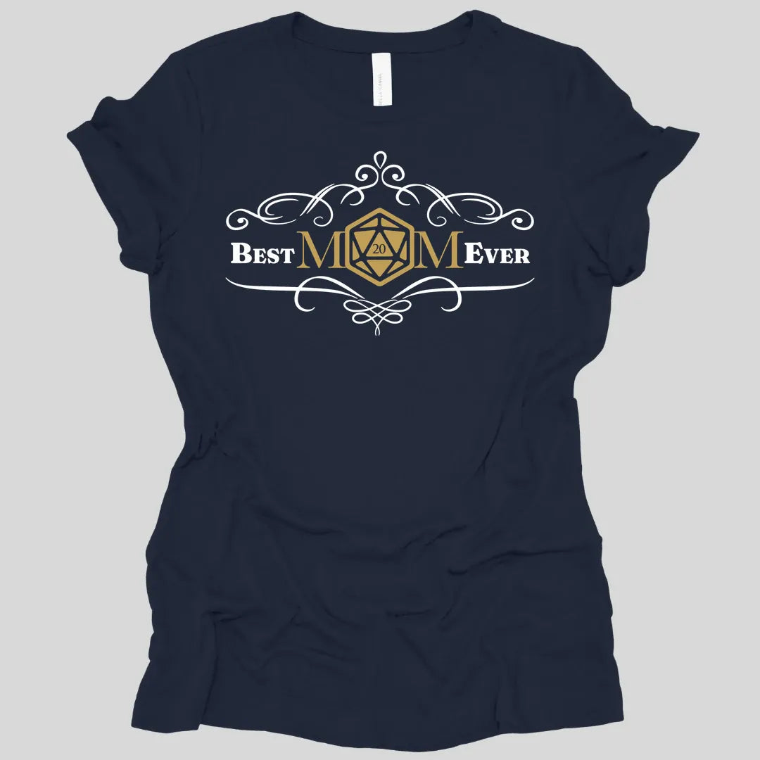 DnD Best Mom Ever Women's T-Shirt
