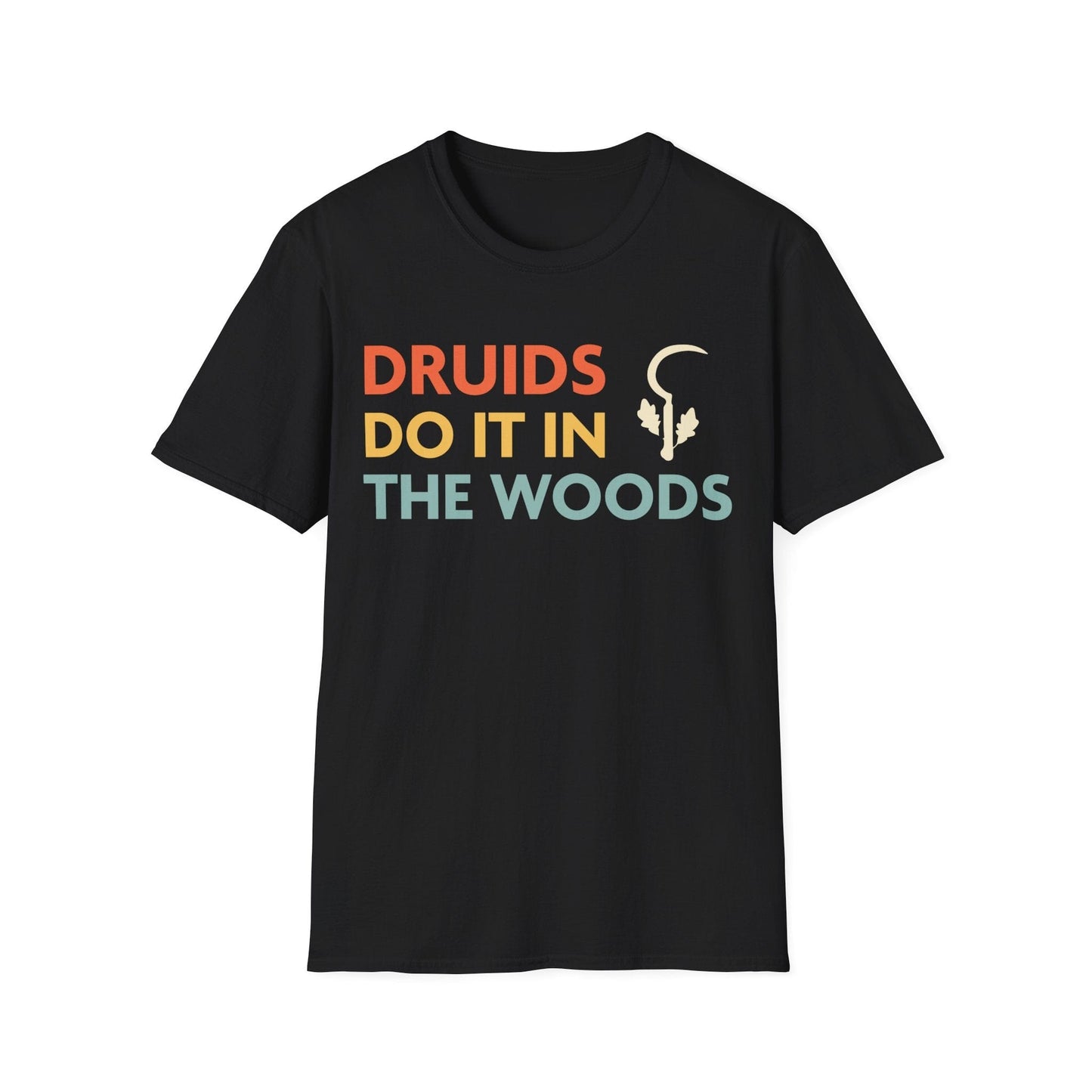 Camiseta "Los druidas de D&D lo hacen en el bosque"