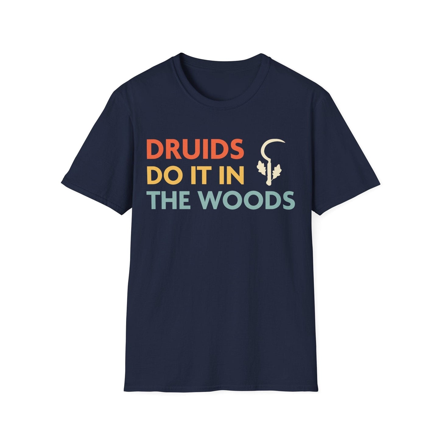 Camiseta "Los druidas de D&D lo hacen en el bosque"