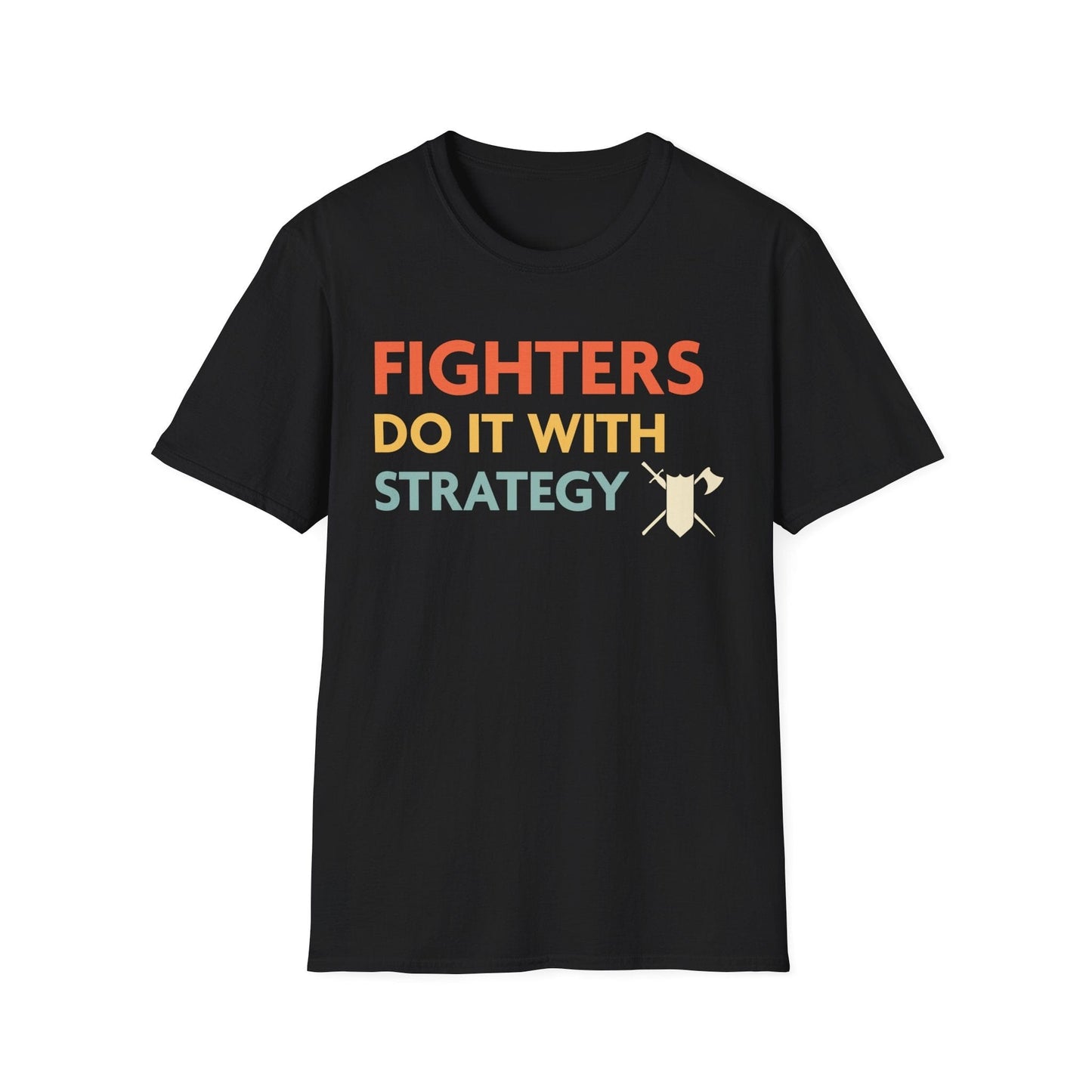 Camiseta de "Los luchadores de DnD lo hacen con estrategia"