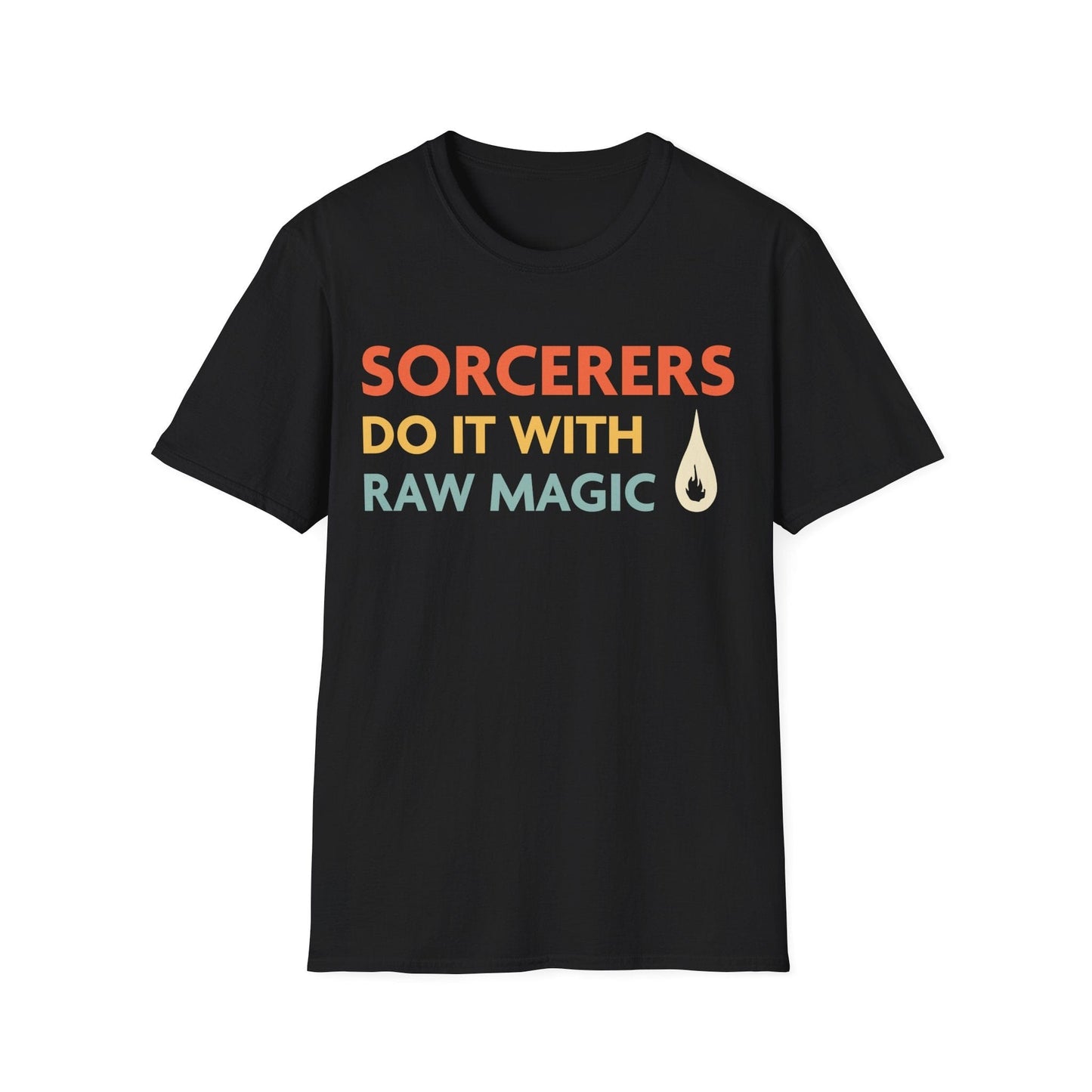 Camiseta "Los hechiceros de DnD lo hacen con magia pura"