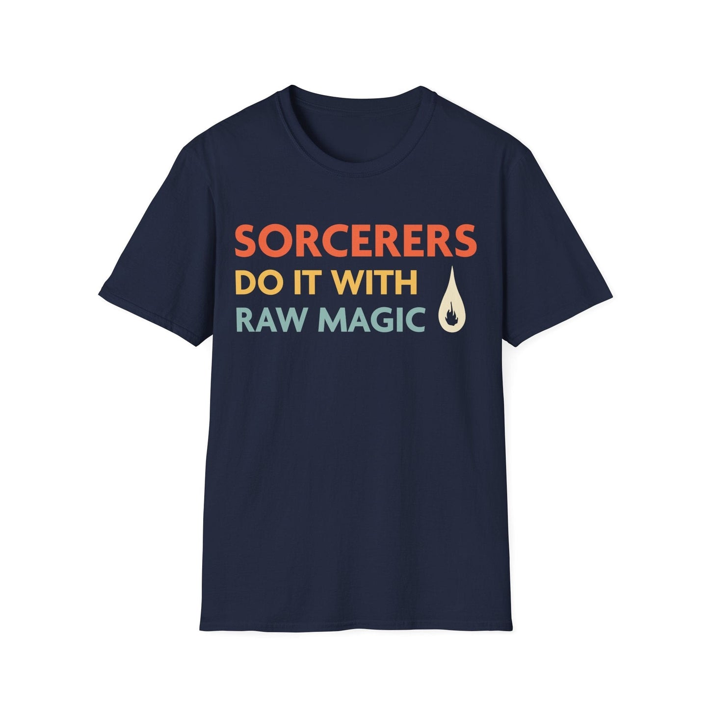 Camiseta "Los hechiceros de DnD lo hacen con magia pura"