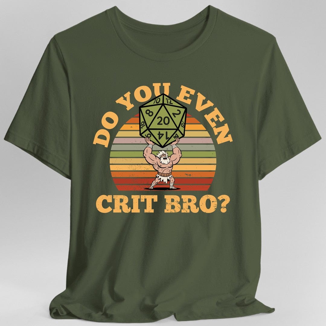 Do You Even Crit Bro D&D T-Shirt