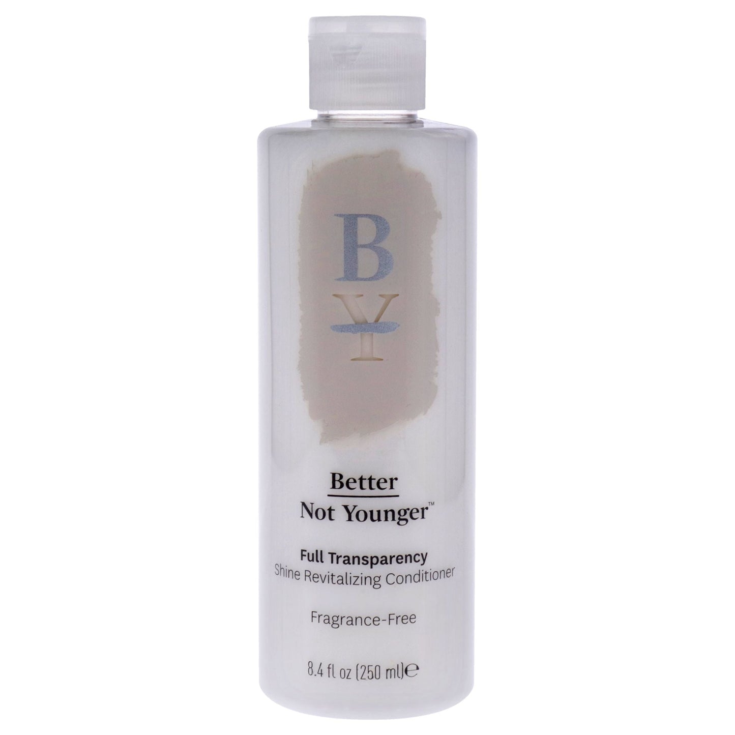 Full Transparency Conditioner by Better Not Younger for Unisex - 8.4 oz Conditioner