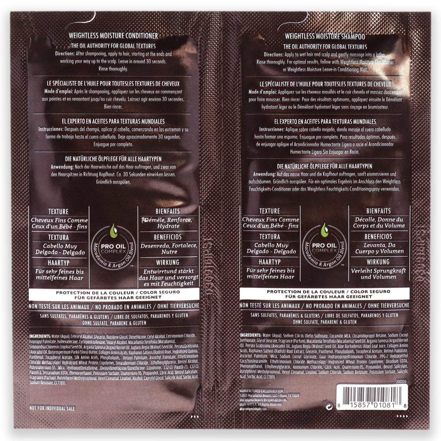 Professional Weightless Moisture Set by Macadamia Oil for Unisex - 2 x 0.34 oz Shampoo and Conditioner