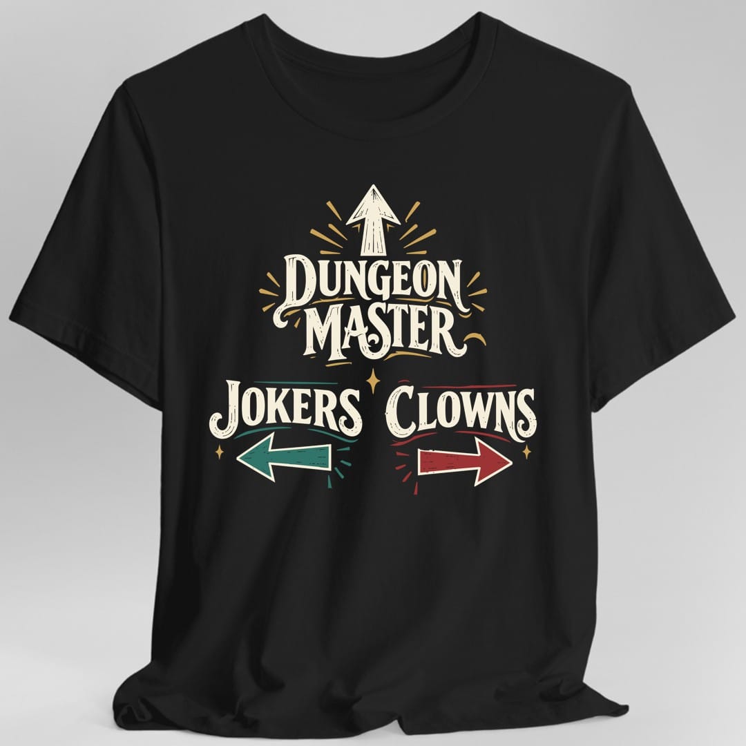 Dungeon Master Clowns and Jokers T-Shirt