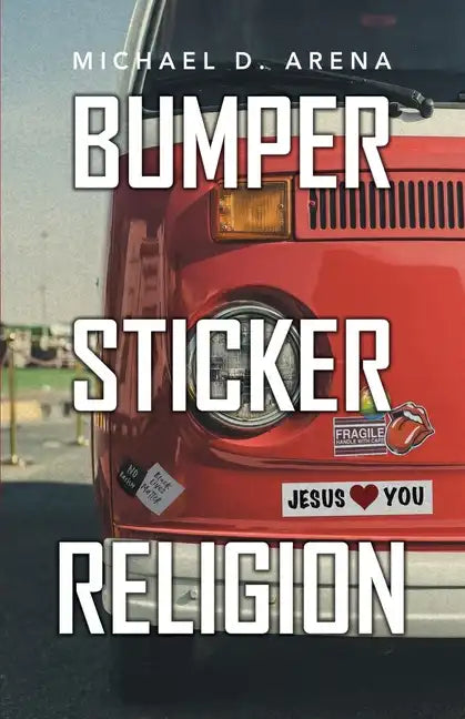 Bumper Sticker Religion - Paperback