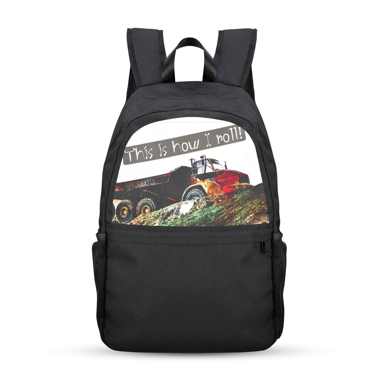 This is How I Roll Casual Backpack | Upper Part Printing