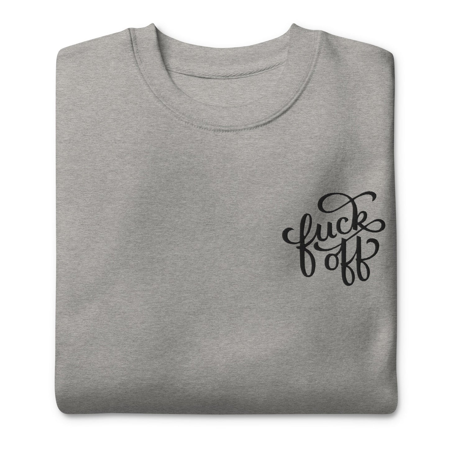 Sudadera unisex bordada con el mensaje "Jódete"