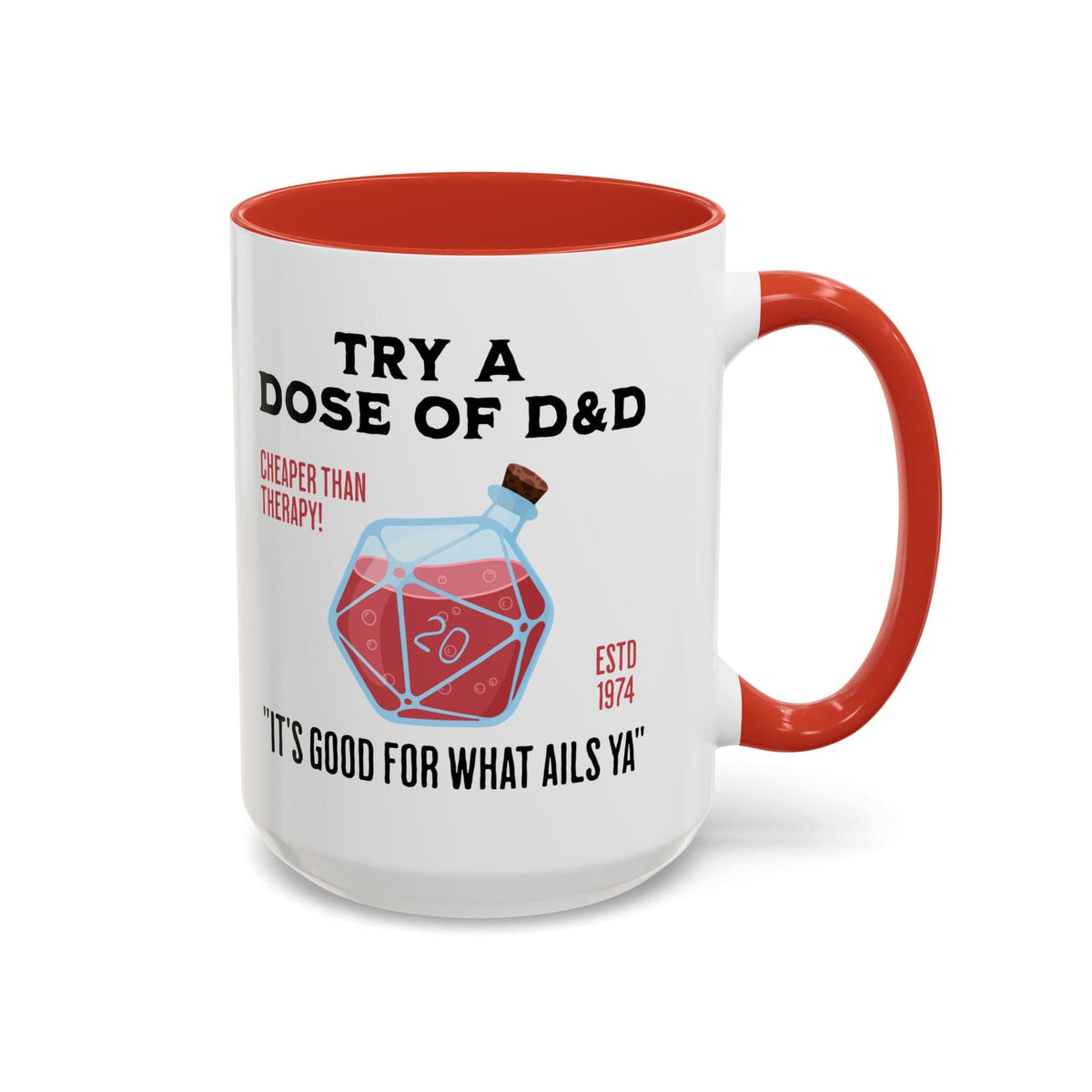 Funny D&D Mug - Try a Dose of D&D