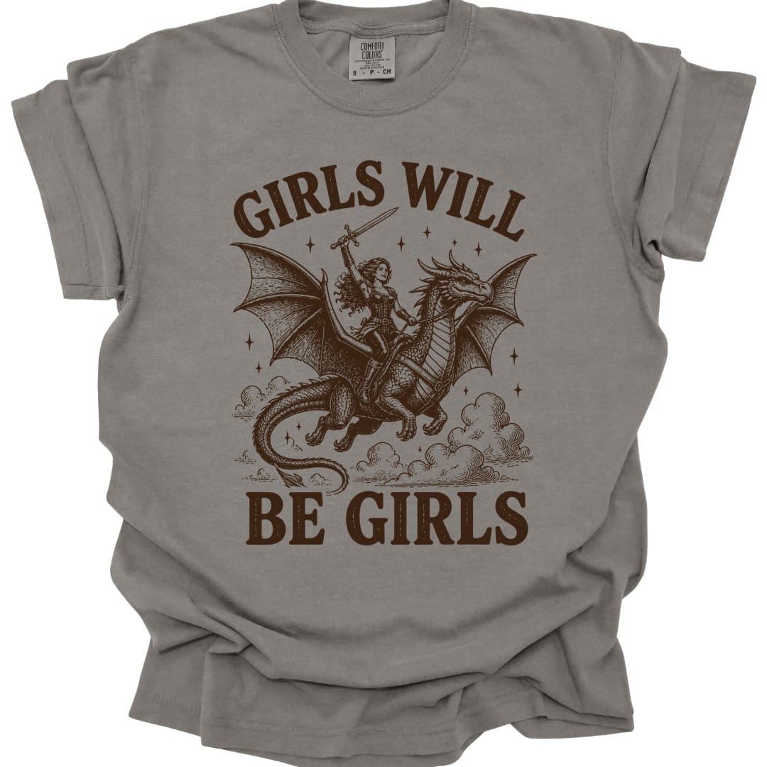 Girls Will Be Girls Riding Dragon T-Shirt - Comfort Colors