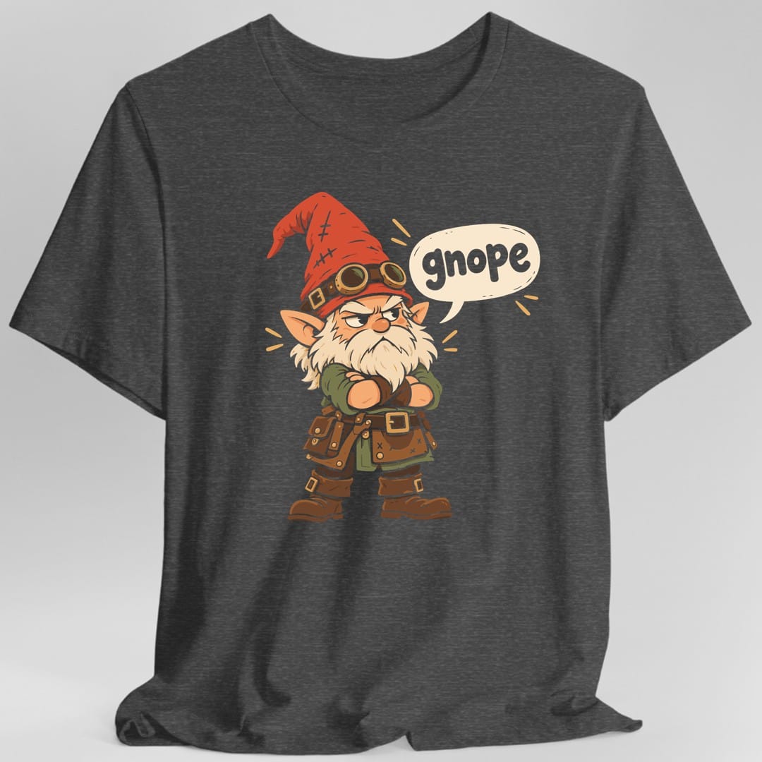 Gnope Gnome T-Shirt