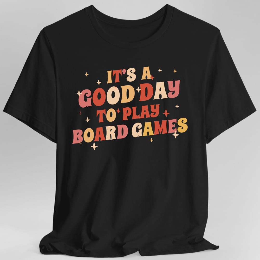 Camiseta "Buen día para jugar juegos de mesa"