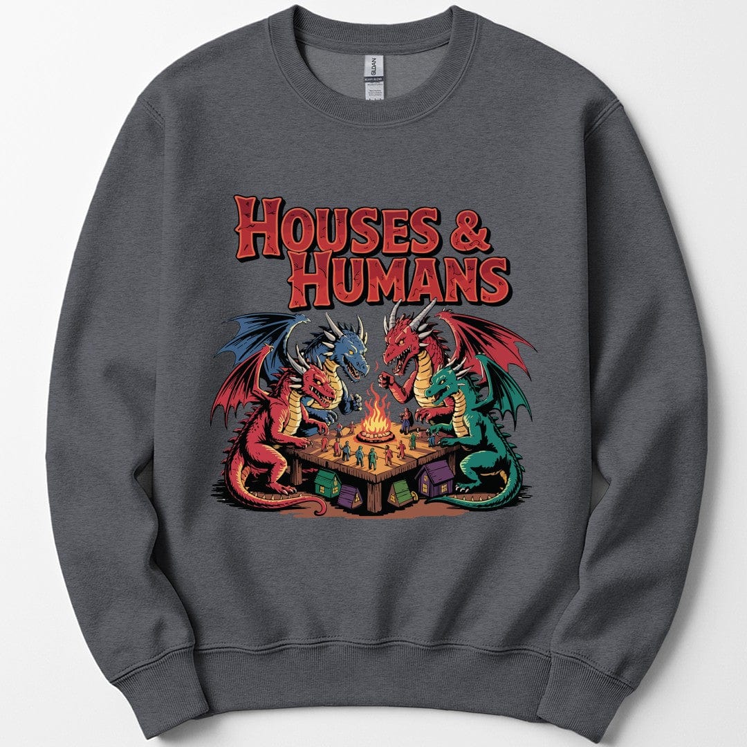 Houses & Humans D&D Sweatshirt