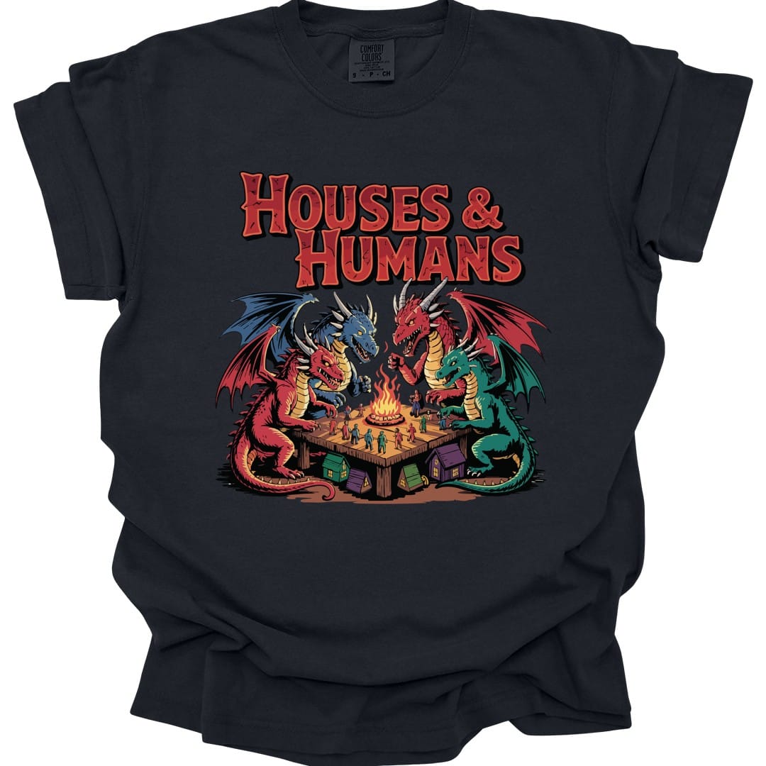 Houses & Humans Shirt - Comfort Colors