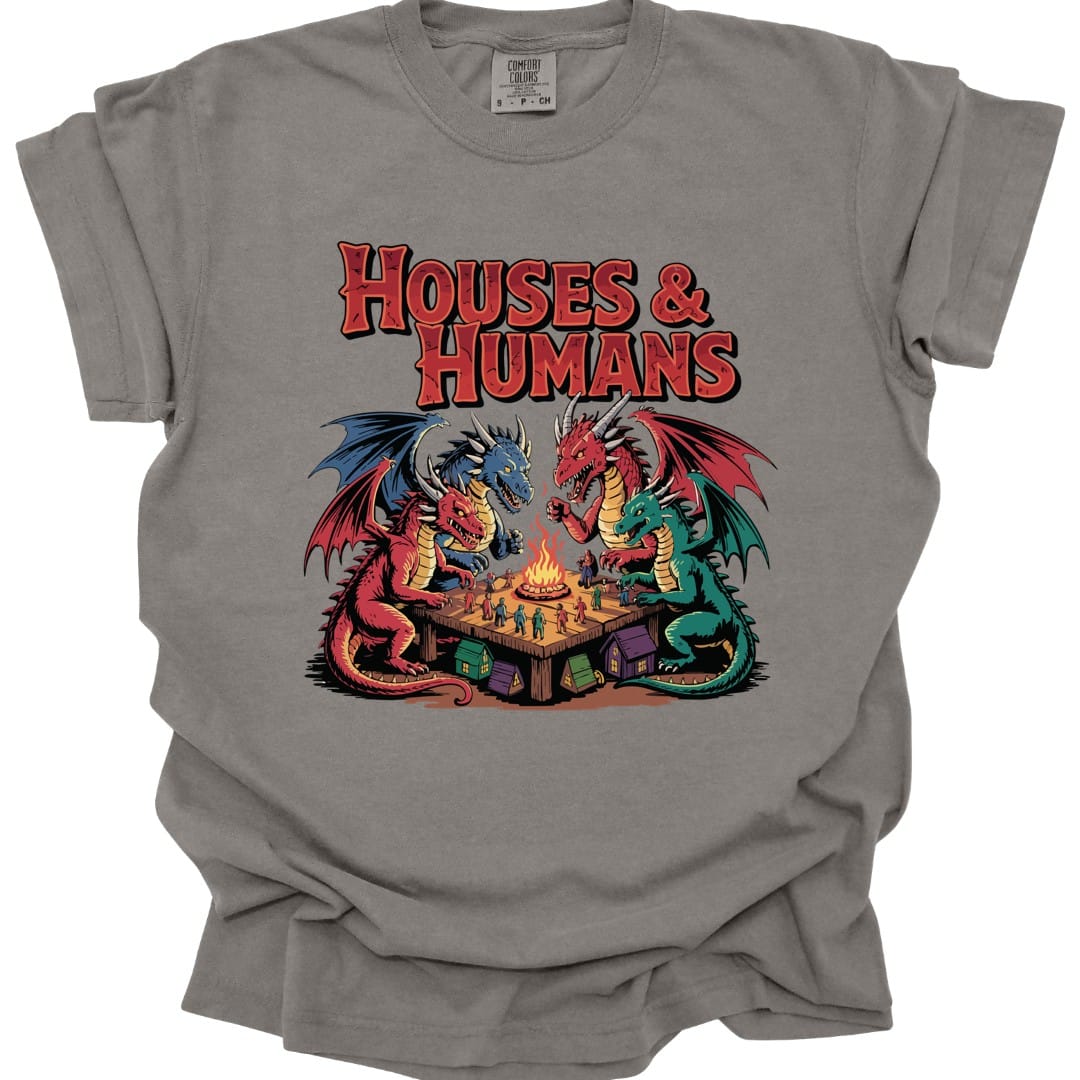 Houses & Humans Shirt - Comfort Colors