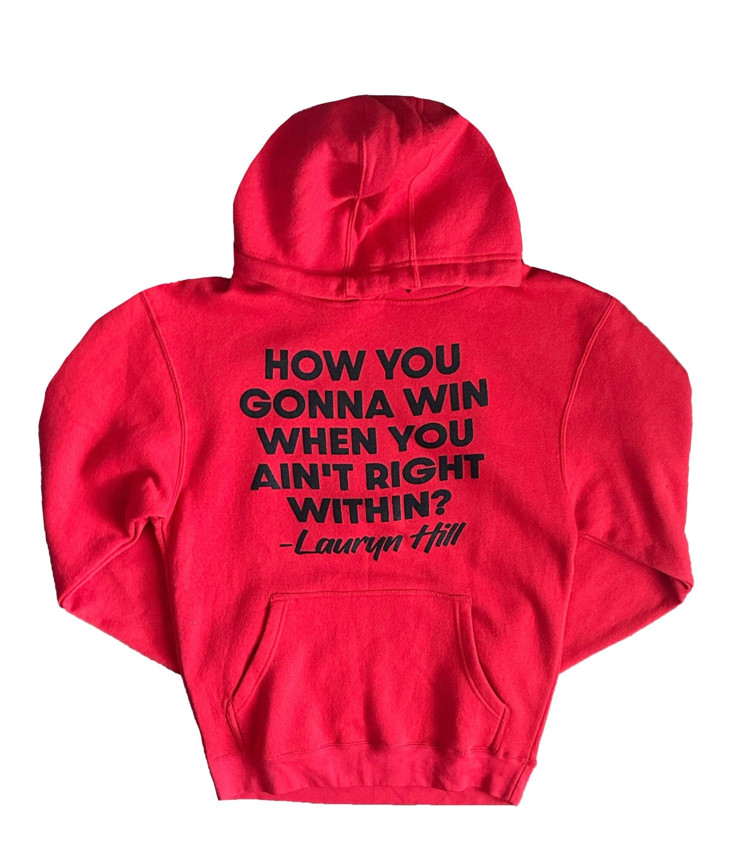 Sudadera con capucha: ¿Cómo vas a ganar si no estás bien por dentro? - {Roja}