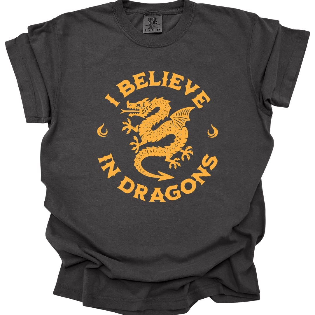 I Believe in Dragons Shirt - Comfort Colors