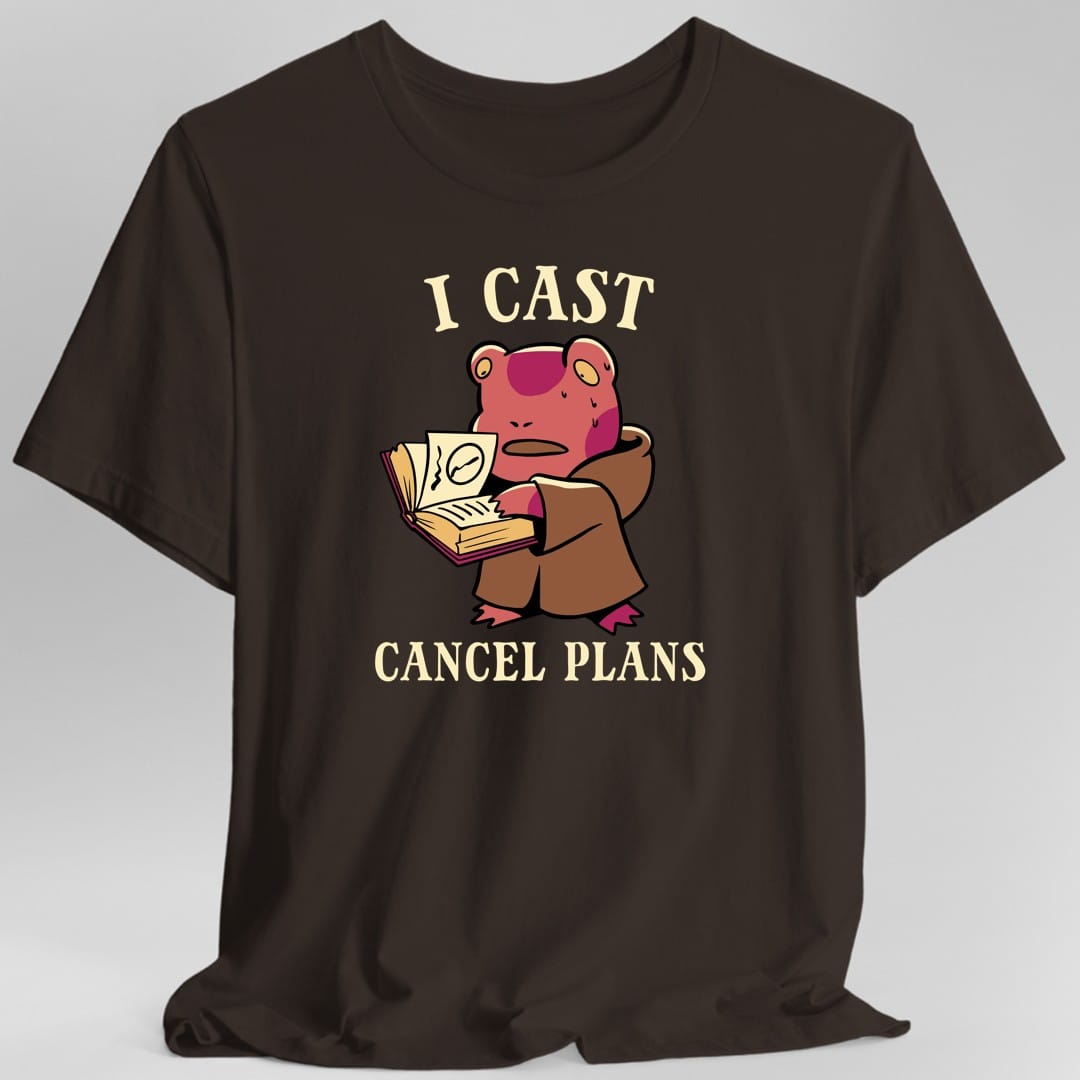 I Cast Cancel Plans T-Shirt