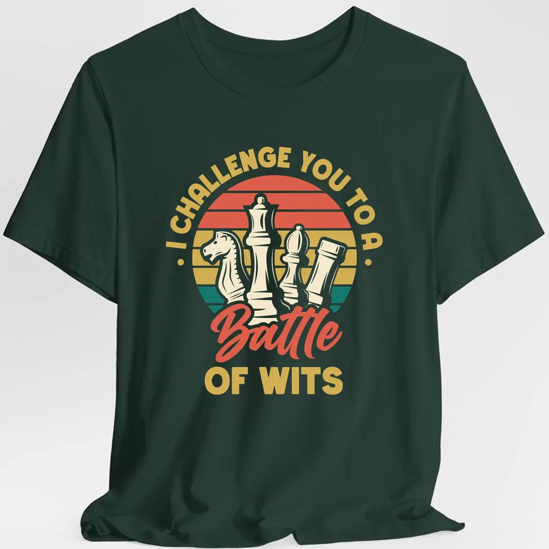 I Challenge You to a Battle of Wits Funny Chess T-Shirt