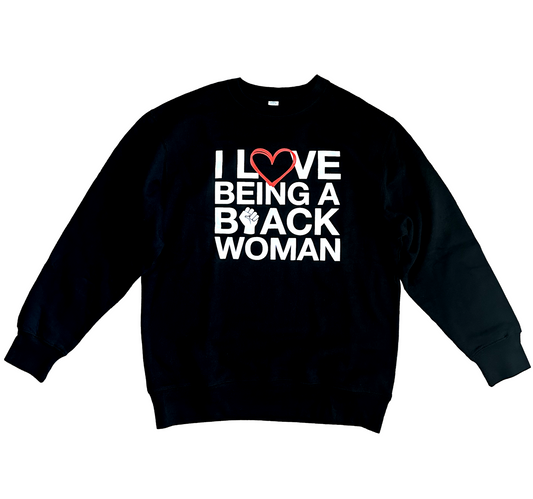 Sudadera "Amo Ser una Mujer Negra"