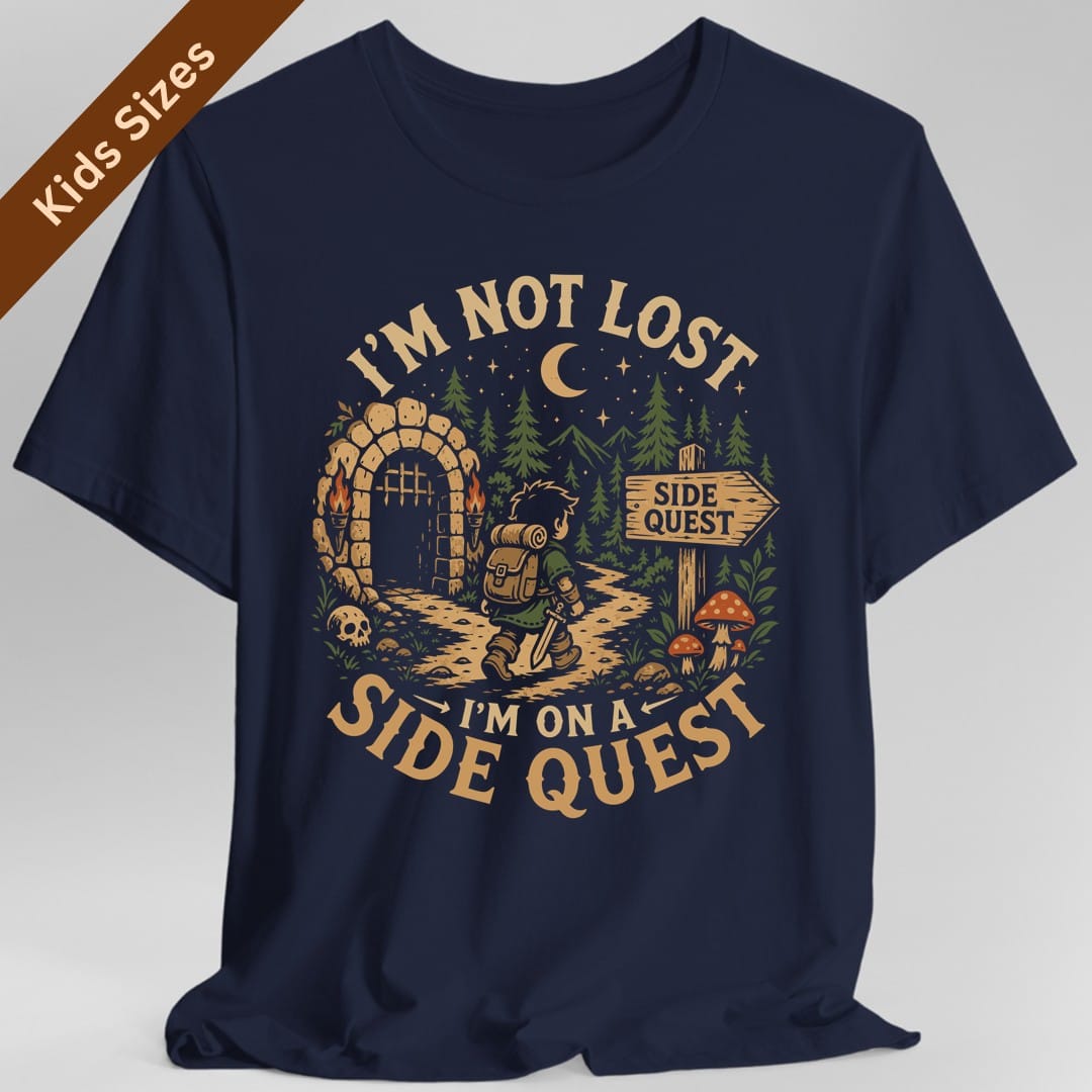 I'm Not Lost I'm On A Side Quest Kids T-Shirt
