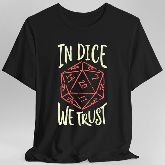 Camiseta de Dungeons and Dragons "In Dice We Trust"