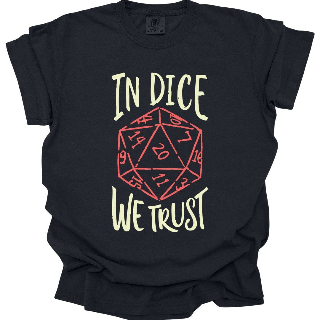 In Dice We Trust D&D T-Shirt - Comfort Colors