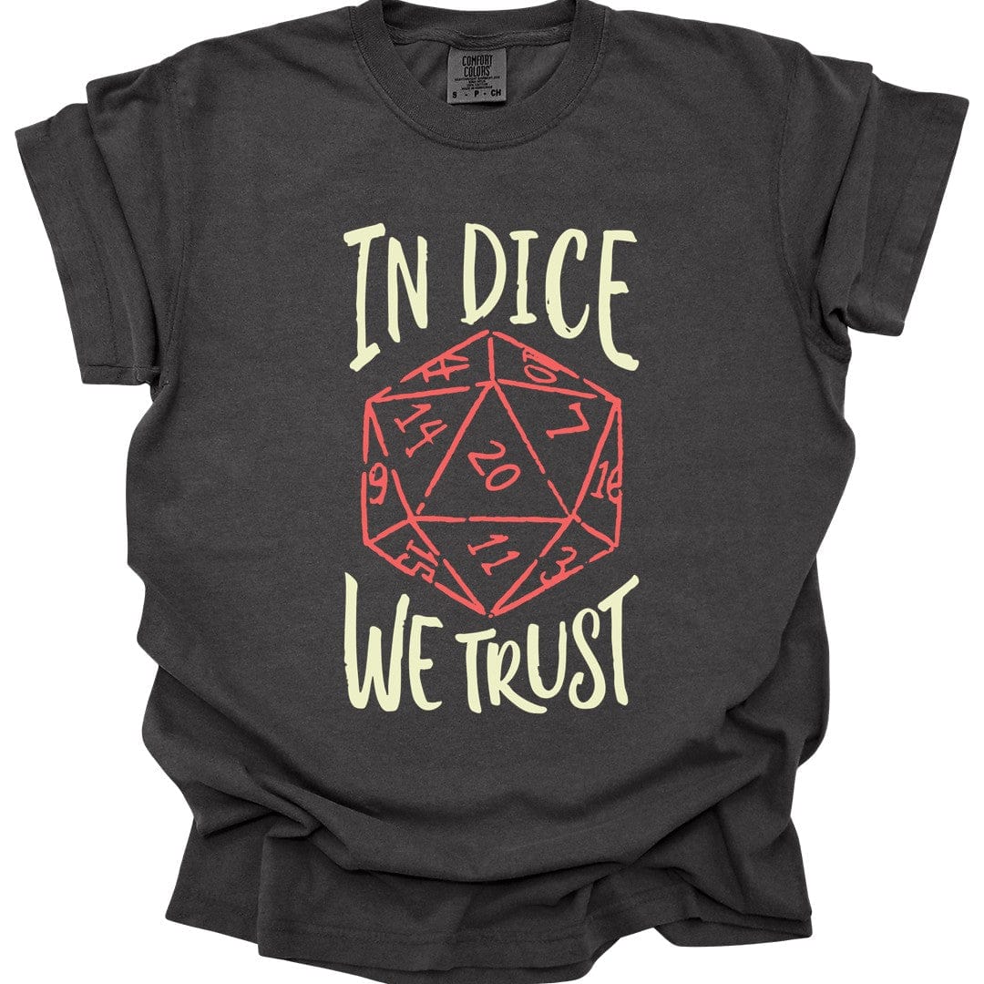 In Dice We Trust D&D T-Shirt - Comfort Colors