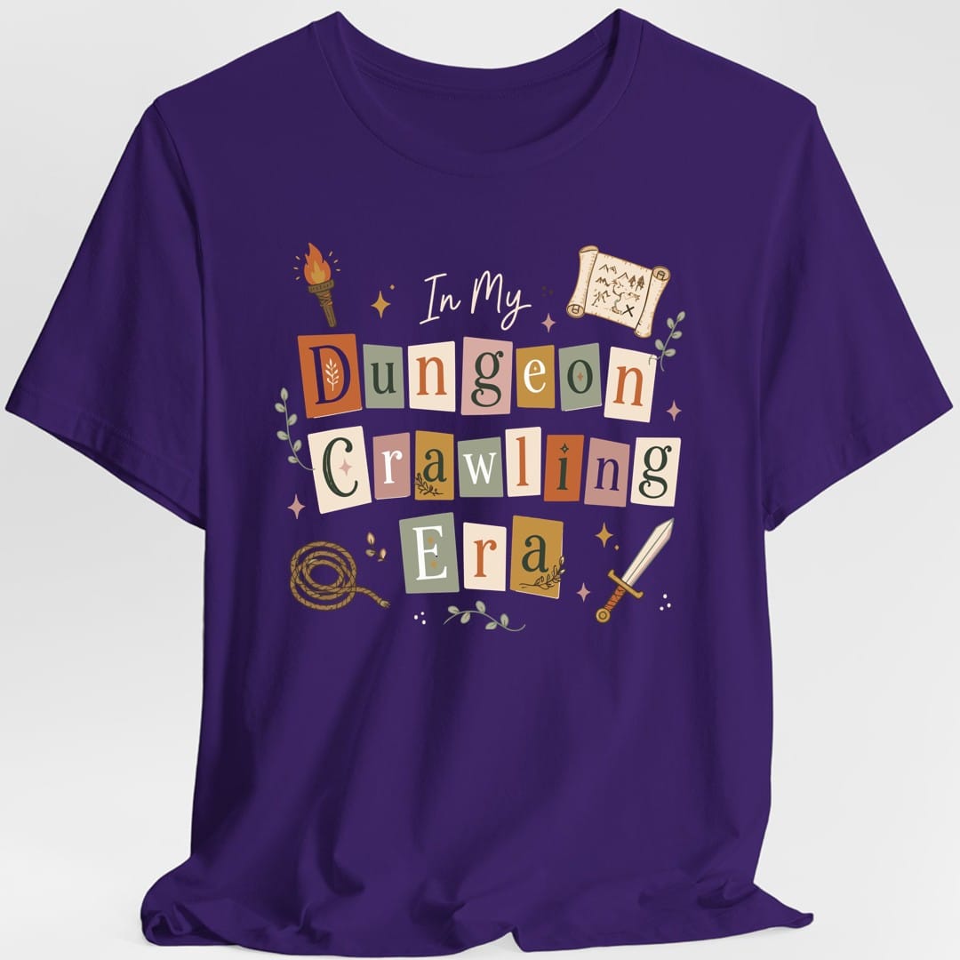 In My Dungeon Crawling Era T-Shirt