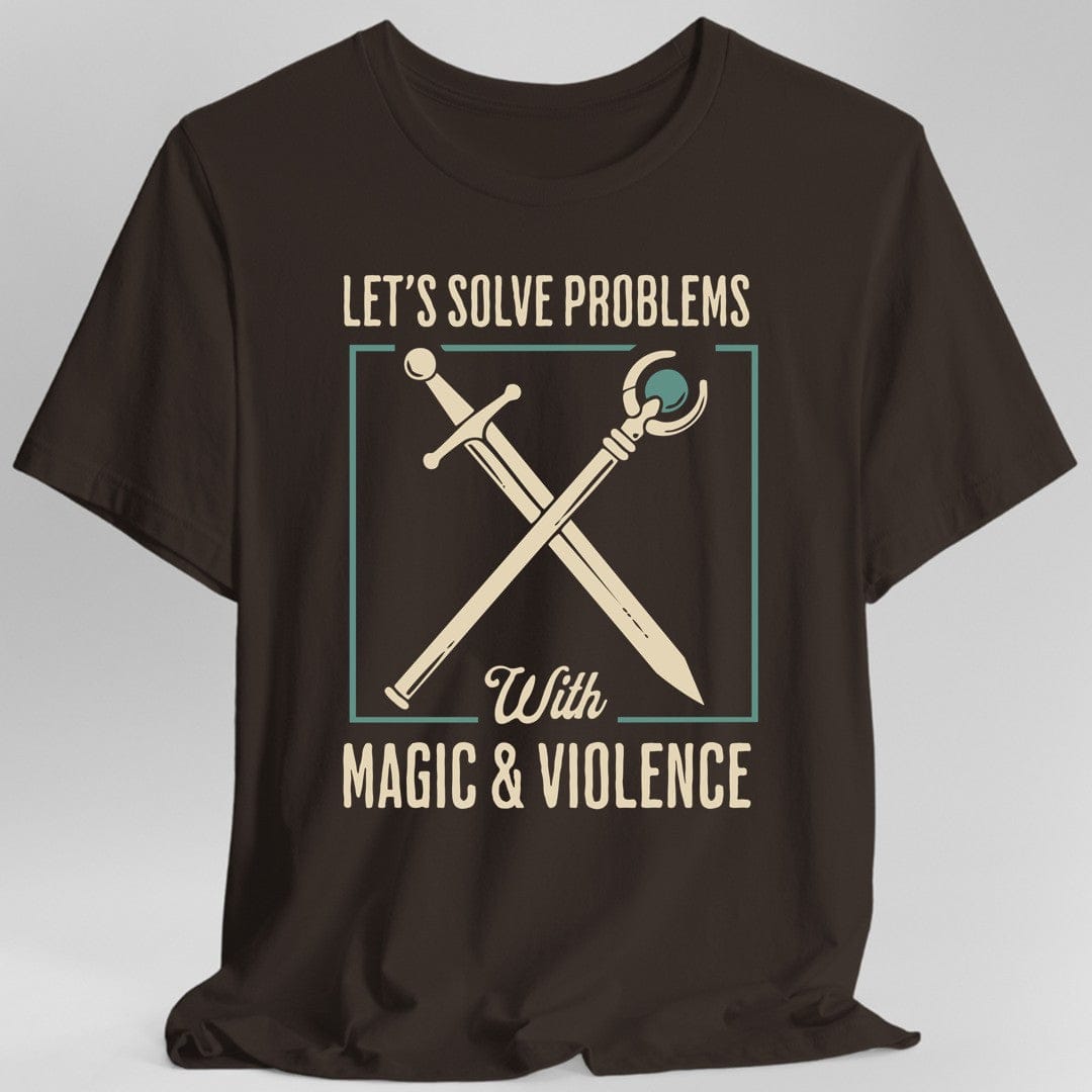 Let's Solve Problems with Magic & Violence T-Shirt
