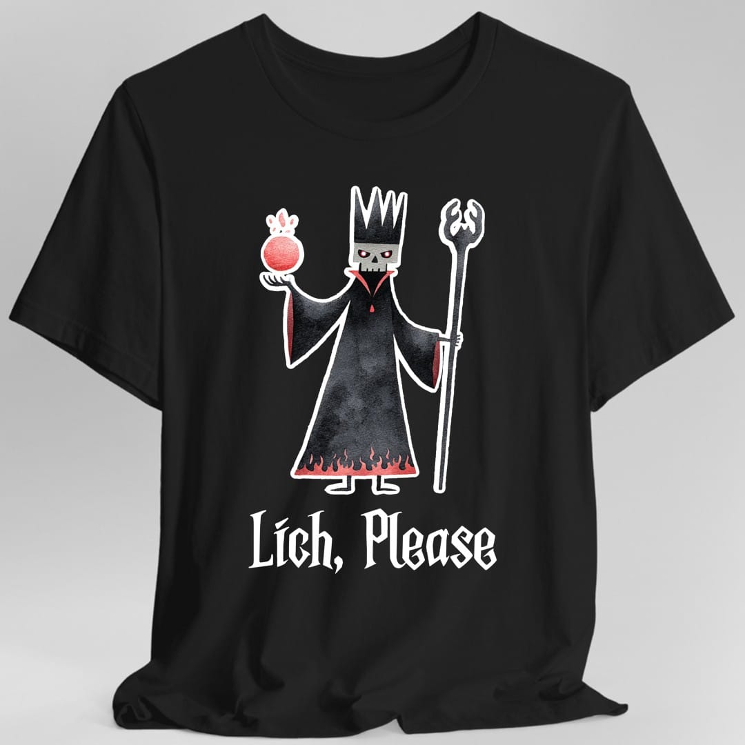 Lich Please Funny D&D T-Shirt
