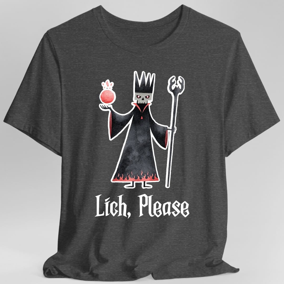 Lich Please Funny D&D T-Shirt