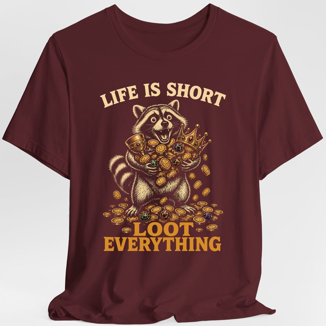 Life Is Short T-Shirt