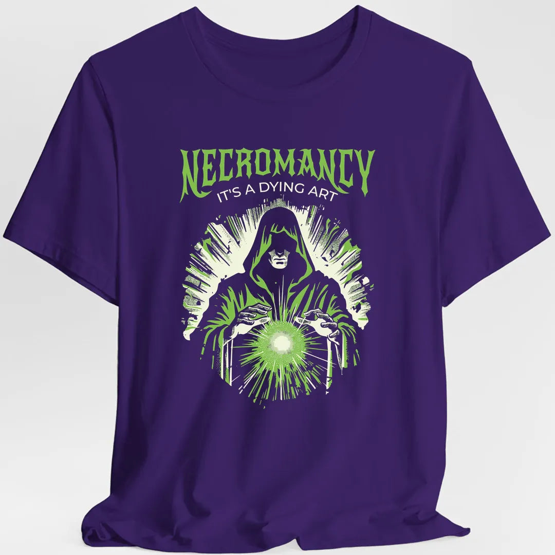 Necromancy It's a Dying Art T-Shirt