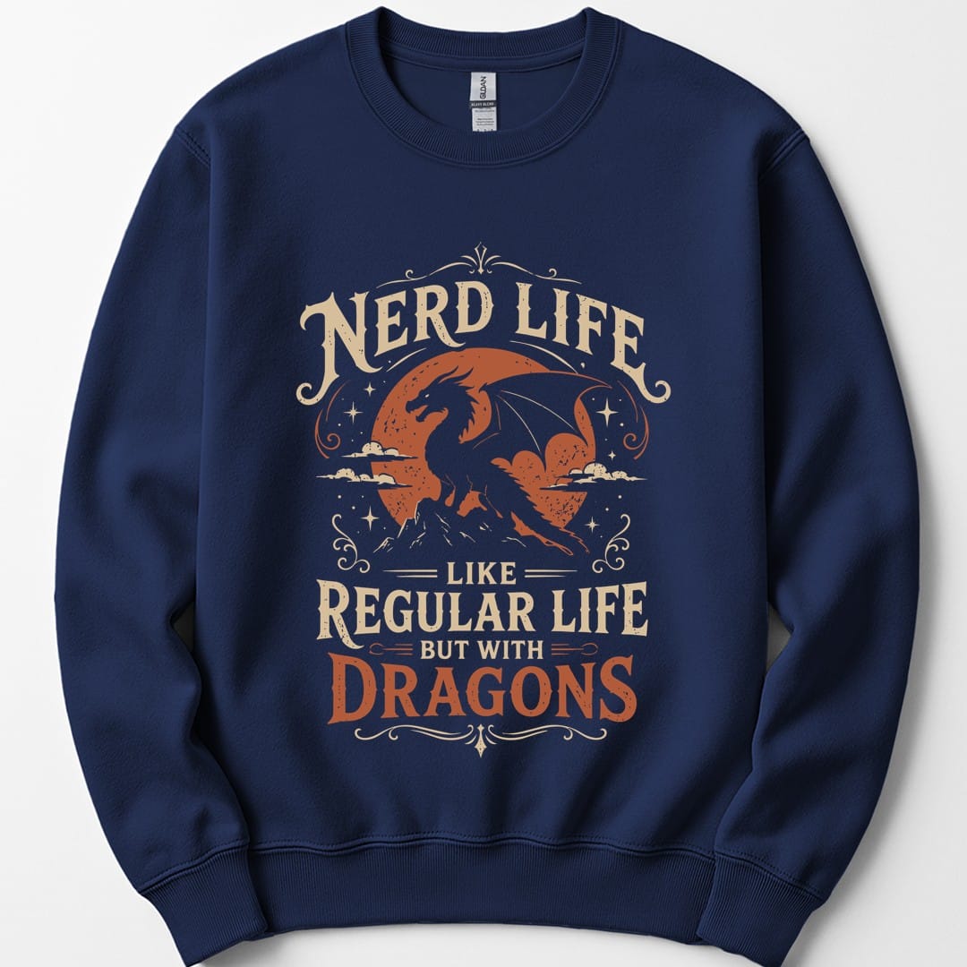 Nerd Life Sweatshirt