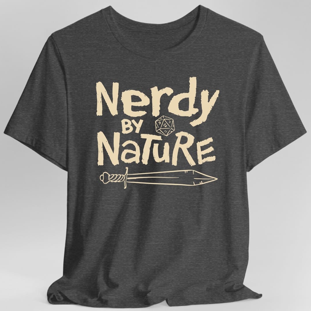Nerdy By Nature T-Shirt